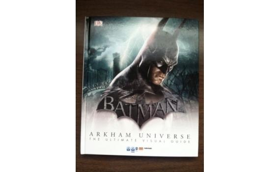 Batman: Arkham Universe: The Ultimate Visual Guide